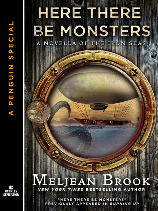 Title details for Here There Be Monsters by Meljean Brook - Wait list